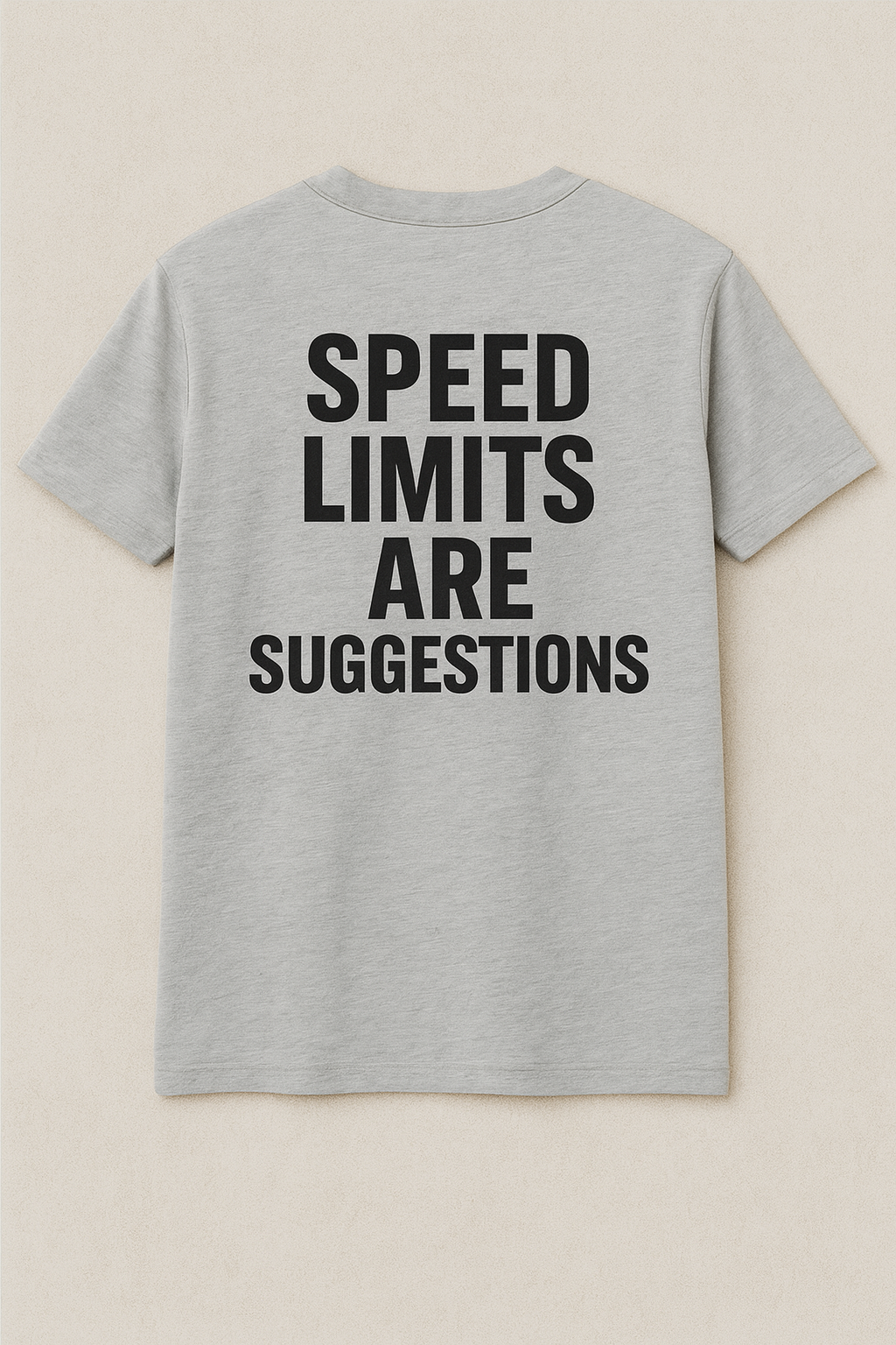 Speed Limit - Short Sleeve T-Shirt